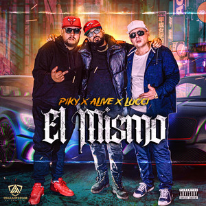 El Mismo (Explicit)