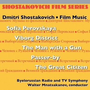 SHOSTAKOVICH, D.: Film Music (Byelorussian Radio and TV Symphony, Mnatsakanov)