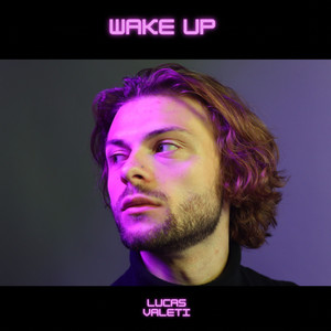 Wake Up (Explicit)