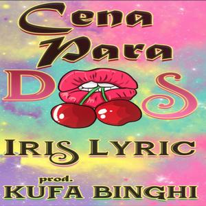 Cena Para Dos (feat. Iris Lyric)