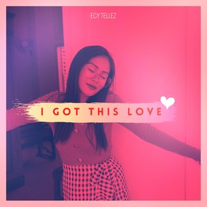 I Got This Love
