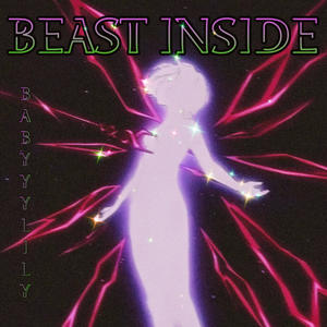 BEAST INSIDE