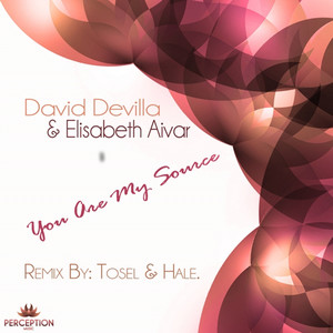 You Are My Source (Tosel and Hale Mix)