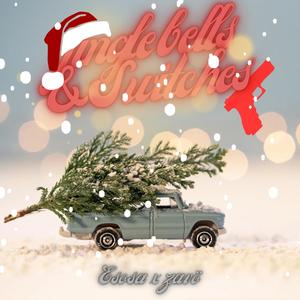 Jingle bells & Switches (feat. Zavö) [Explicit]