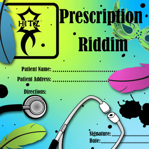 Prescription Riddim