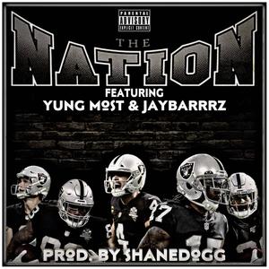 The Nation (feat. JayBarrrz) [Explicit]