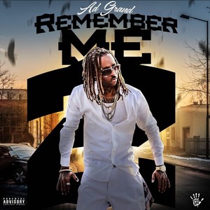 Remember Me 2 (Explicit)