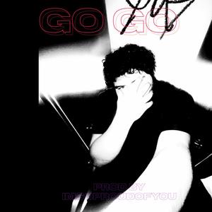 GO GO! (Explicit)