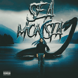 Sea Monsta (Explicit)