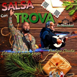 Salsa Con Trova en Navidad (feat. Prodigio Claudio)