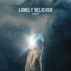 Lonely believer (Explicit)