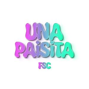 Una Paisita (Explicit)