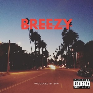 Breezy (Radio Edit)