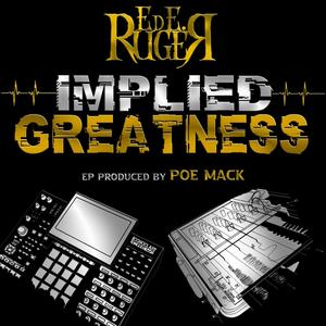 Implied Greatness (Explicit)