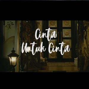 Cinta Untuk Cinta