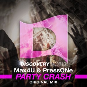 Party Crash (Original Mix)