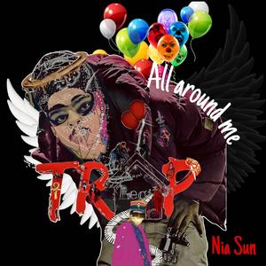 All around me -Tribute to Molly Gee (feat. TrapLegit)