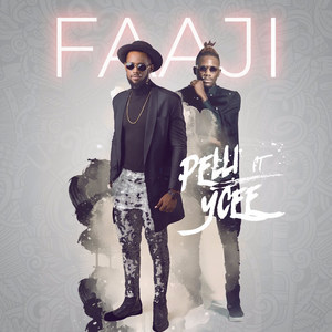 Faaji (feat. Ycee)