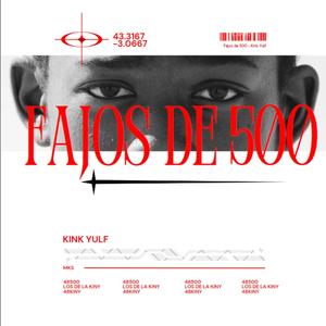 Fajos De 500 (Explicit)