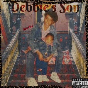 Debbie's Son (Explicit)