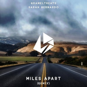 Sarah Bernardo-Miles Apart (Medly Remix|Grameltreats/Sarah Bernardo Remix)