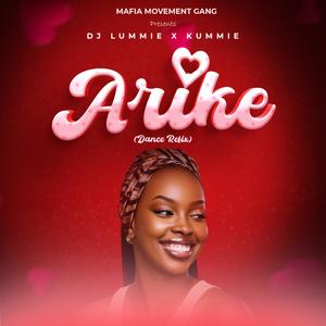 Arike Refix (feat. kunmie) (Dance Version)