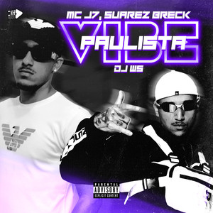 VIBE PAULISTA (Explicit)