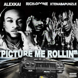 Picture Me Rollin" (Explicit)