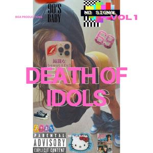 Death Of Idols