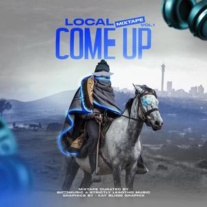 Local Come Up Mixtape, Vol. 1 (Explicit)