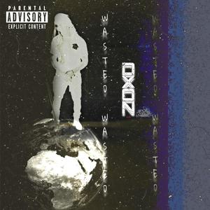 Wasted (Explicit)