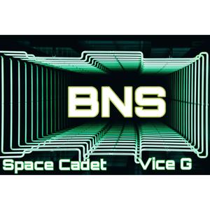 BNS (feat. Vice G) [Explicit]