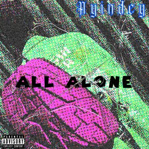 All ALONE (Explicit)