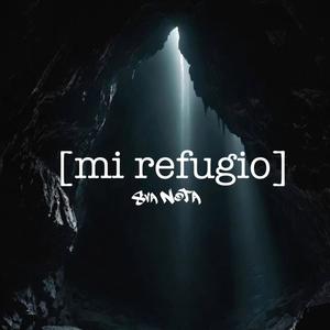 Mi refugio
