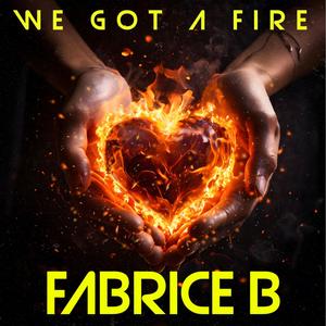 We got a fire (Radio Edit)