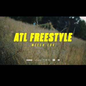 ATL Freestyle (Explicit)