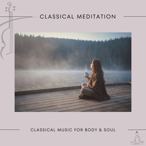 Classical Meditation