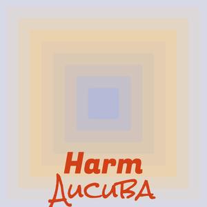 Harm Aucuba