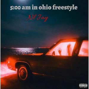 5:00aminohio (Freestyle) (Explicit)