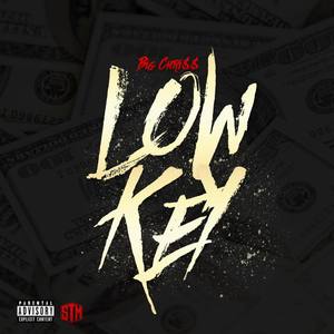 Lowkey (Explicit)