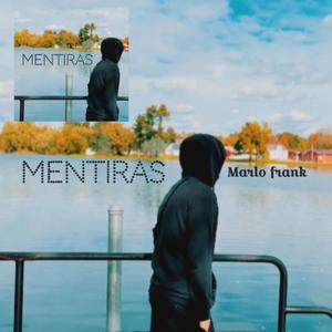 Mentiras (Explicit)