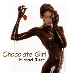 Chocolate Girl (巧克力女孩)