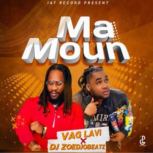 MA MOUN (feat. DJ ZOEDJOBEATZ)
