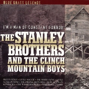 The Stanley Brothers - Molly and Tenbrooks