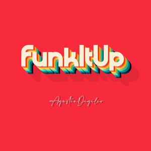 FunkItUp