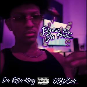 Eyez On Da Prize (feat. OBLVSole) [Explicit]