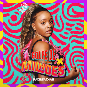 Golpe de Milhões (Explicit)