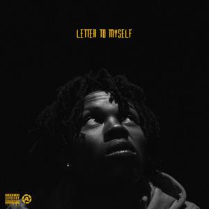 Letter To Myself (feat. L.O.D) (Explicit)