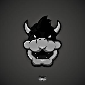 BOWSER! (feat. sarggoat) [Freestyle] [Explicit]