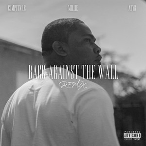Bacc Against the Wall (Remix|Explicit)